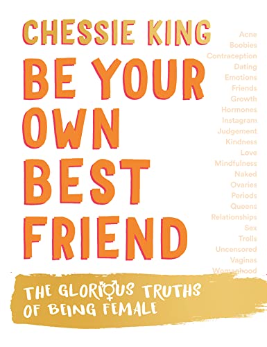 Be Your Own Best Friend: The Glorious Truths of Being Female - down 48.86% (£4.71) to £4.93 from £9.64