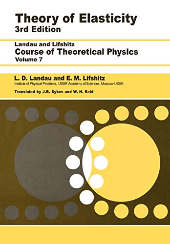 Theory of Elasticity: Volume 7 (Theoretical Physics) - down 17.80% (£4.67) to £21.56 from £26.23