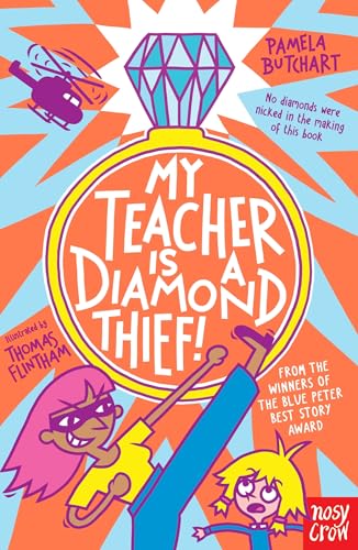My Teacher is a Diamond Thief! (Izzy and Friends) - down 12.93% (£0.95) to £6.40 from £7.35