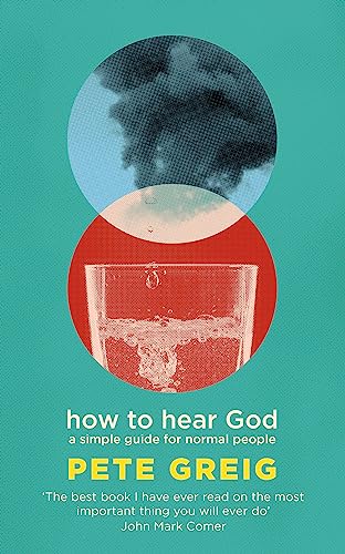 How to Hear God: A Simple Guide for Normal People - down 4.89% (£0.65) to £12.63 from £13.28