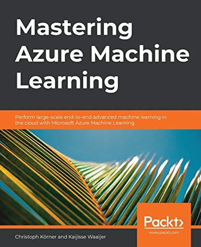 Mastering Azure Machine Learni...crosoft Azure Machine Learning - down 8.94% (£0.77) to £7.84 from £8.61
