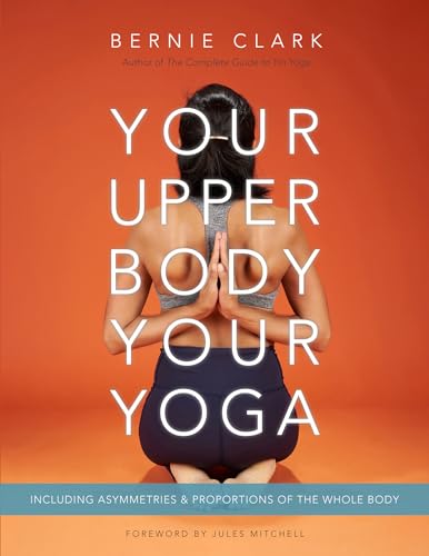 Your Upper Body, Your Yoga: In...dy (Your Body, Your Yoga, 4-5) - down 9.56% (£1.64) to £15.52 from £17.16