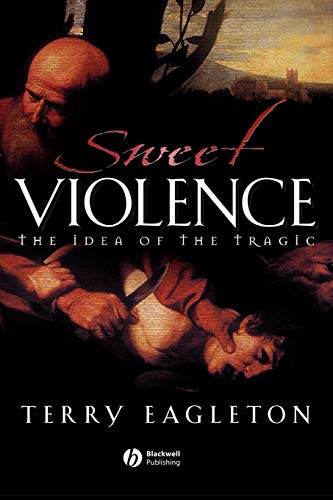 Sweet Violence: The Idea of the tragic - down 55.10% (£15.94) to £12.99 from £28.93
