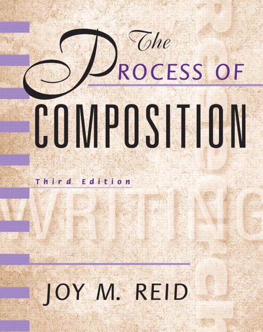 Process of Composition, The, Reid Academic Writing - down 5.76% (£0.65) to £10.64 from £11.29
