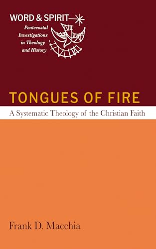 Tongues of Fire: A Systematic ...tions in Theology and History) - down 4.76% (£1.82) to £36.45 from £38.27