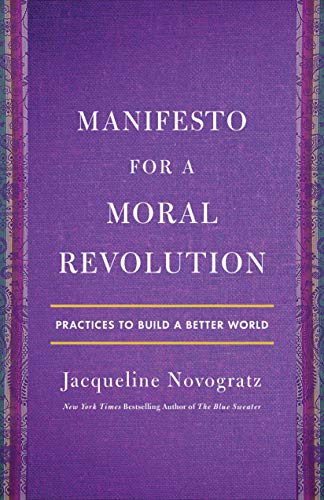 Manifesto for a Moral Revoluti...ctices to Build a Better World - down 9.91% (£0.34) to £3.09 from £3.43