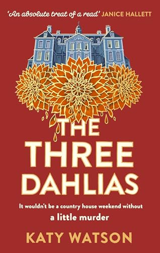 The Three Dahlias: A gripping,...ists (Three Dahlias Mysteries) - down 6.80% (£0.43) to £5.89 from £6.32