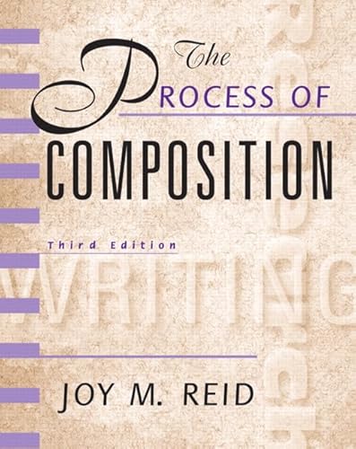 Process of Composition, The, Reid Academic Writing - down 9.93% (£0.75) to £6.80 from £7.55