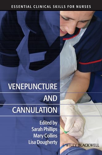 Venepuncture and Cannulation: ...al Clinical Skills for Nurses) - down 5.91% (£1.34) to £21.35 from £22.69