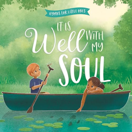 It Is Well With My Soul (Hymns for Little Ones) - down 7.17% (£0.63) to £8.16 from £8.79