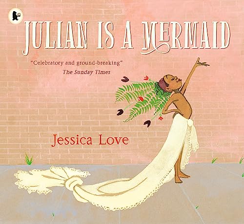 Julian Is a Mermaid: The groun... identity, love and acceptance - down 37.31% (£1.75) to £2.94 from £4.69