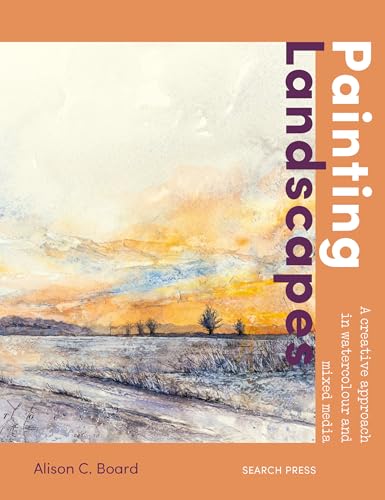 Painting Landscapes: A creativ...in watercolour and mixed media - down 10.01% (£1.51) to £13.58 from £15.09