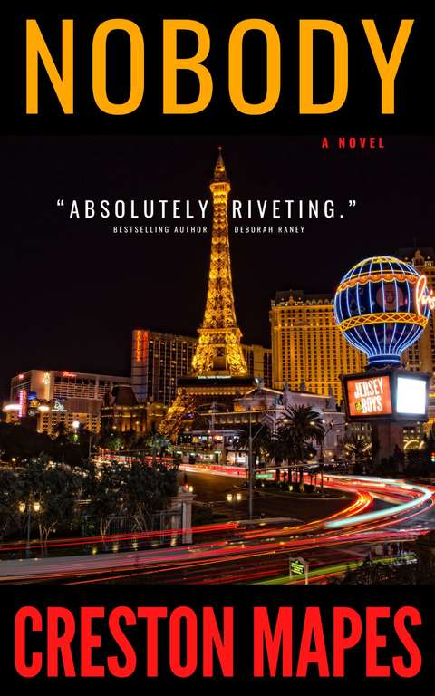 105° - Creston Mapes - Nobody: A Homeless Las Vegas Murder Mystery Thriller Kindle Edition